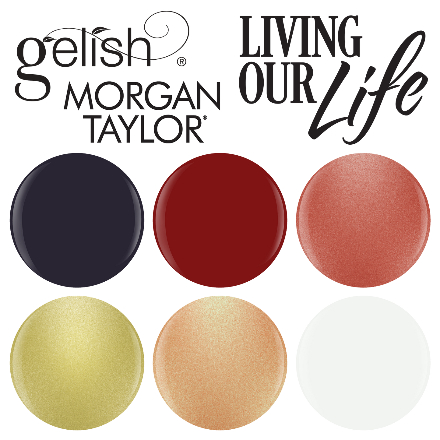 Gelish Morgan Taylor Living Our Life Collection Box Set 12ct